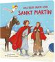 Texte: "Das erste Buch von Sankt Martin". Illustration: Sankt Martin teilt Mantel mit Armen in verschneiter Landschaft., Buch