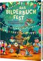 Sabine Bohlmann: Das Bilderbuchfest, Buch