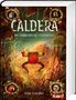 Eliot Schrefer: Caldera 3: Das Erwachen des Feuerbergs, Buch