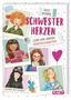 Lucy Astner: Schwesterherzen 3: Liebe und andere Geheimlichkeiten, Buch