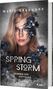 Marie Graßhoff: Spring Storm 2: Dornen der Hoffnung, Buch