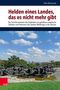 Olha Martyniuk: Helden eines Landes, das es nicht mehr gibt, Buch