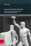 Egon Flaig: Unsere fremden Griechen, Buch, Buch