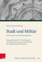 Stadt und Militär, Buch