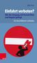 Dirk Purz: Einfahrt verboten? Wie der Umgang mit Vorschriften und Regeln gelingt, Buch