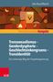 Udo Rauchfleisch: Transsexualismus - Genderdysphorie - Geschlechtsinkongruenz - Transidentität, Buch