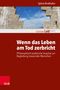 Sylvia Brathuhn: Wenn das Leben am Tod zerbricht, Buch