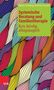 Rainer Schwing: Systemische Beratung und Familientherapie - kurz, bündig, alltagstauglich, Buch