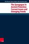 : The Synagogue in Ancient Palestine: Current Issues and Emerging Trends, Buch