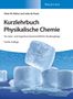 Peter W. Atkins: Kurzlehrbuch Physikalische Chemie: für natur- und ingenieurwissenschaftliche Studiengänge, Buch