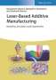 Narendra B. Dahotre: Laser-Based Additive Manufacturing, Buch
