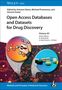 Open Access Databases and Datasets for Drug Discovery, Buch