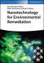 : Nanotechnology for Environmental Remediation, Buch