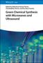 Green Chemical Synthesis with Microwaves and Ultrasound, Buch
