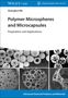Text: "Polymer Microspheres and Microcapsules: Preparation and Applications" von Guanghui Ma. Verschiedene Mikroskopbilder.