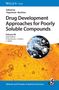 Titel: "Drug Development Approaches for Poorly Soluble Compounds." Orange Flüssigkeit mit Blasen, überlagert von Symbolen., Buch