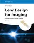 Herbert Gross: Lens Design for Imaging, Buch