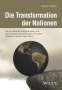 Reinhard Schneider: Die Transformation der Nationen, Buch