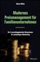 Text: "Tobias Müller. Modernes Preismanagement für Familienunternehmen. Die 5 ausschlaggebenden Dimensionen für nachhaltigen Markterfolg. Wiley."
Abgebildet sind gestapelte Münzen., Buch