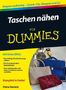 Petra Daniels: Taschen nähen für Dummies, Buch