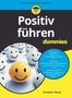 Christian Thiele: Positiv Führen für Dummies, Buch