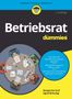 Margarete Graf: Betriebsrat für Dummies, Buch, Buch