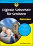 Hans-Jürgen Fackler: Digitale Sicherheit für Senioren für Dummies, Buch