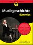 Andreas Maurer: Musikgeschichte für Dummies, Buch, Buch