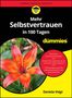 Lernen einfach gemacht. Mehr Selbstvertrauen in 100 Tagen. Rote Lilie, gelber Rand, schwarz-roter Hintergrund. Autor: Daniela Voigt., Buch