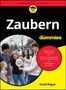 "Zaubern für Dummies" von David Pogue. Gruppe von Menschen, die mit einem schwebenden Ballon experimentieren., Buch
