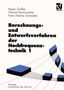 Rainer Geißler: Berechnungs- und Entwurfsverfahren der Hochfrequenztechnik 1, Buch