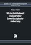 Franz J. Brunner: Wirtschaftlichkeit Industrieller Zuverlässigkeitssicherung, Buch