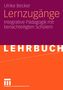 Ulrike Becker: Lernzugänge, Buch