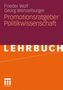 Georg Wenzelburger: Promotionsratgeber Politikwissenschaft, Buch