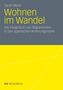 Sarah Meier: Wohnen im Wandel, Buch
