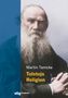 Martin Tamcke: Tolstojs Religion, Buch