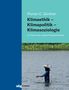 Florian Günther: Klimaethik - Klimapolitik - Klimasoziologie, Buch