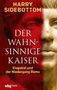 Harry Sidebottom: Der wahnsinnige Kaiser, Buch