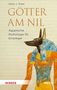 Titel: "Götter am Nil", Untertitel: "Ägyptische Mythologie für Einsteiger". Illustration eines ägyptischen Gottes mit Schakalkopf., Buch