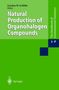 Natural Production of Organohalogen Compounds, Buch
