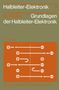 Rudolf Müller: Grundlagen der Halbleiter-Elektronik, Buch