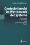 Hans-Georg Dederer: Gentechnikrecht im Wettbewerb der Systeme, Buch