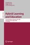 : Hybrid Learning and Education, Buch