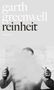 Garth Greenwell: Reinheit, Buch