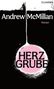 Andrew Mcmillan: Herzgrube, Buch