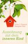 Erika J. Chopich: Aussöhnung mit dem inneren Kind, Buch