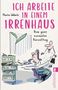 Martin Wehrle: Ich arbeite in einem Irrenhaus, Buch