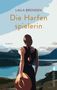 Laila Brenden: Die Harfenspielerin, Buch