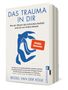 Bessel van der Kolk: Das Trauma in dir, Buch