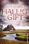 Greta Henning: Halliggift, Buch, Buch